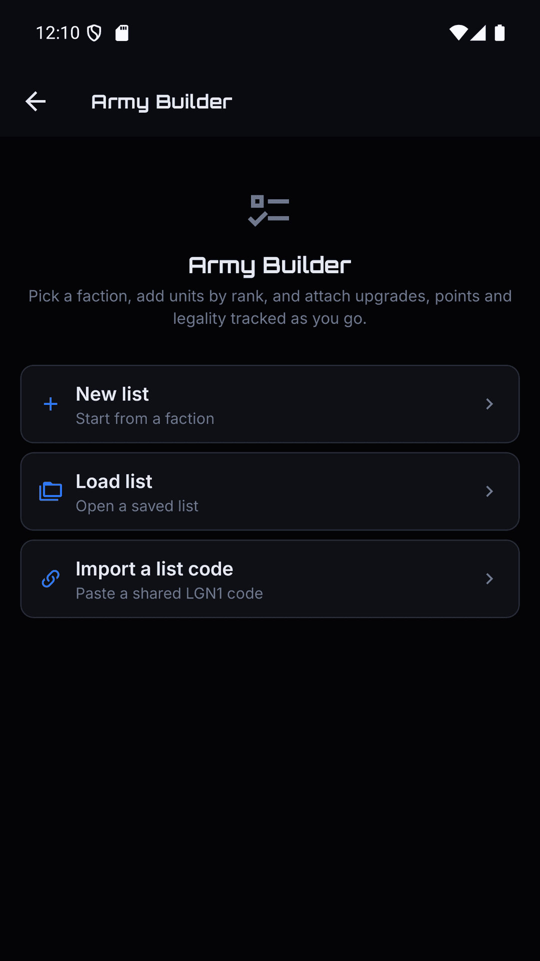 Start a new list, load a saved list, or import a shared list code